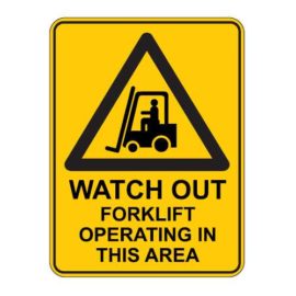 Forklift Operating Sign