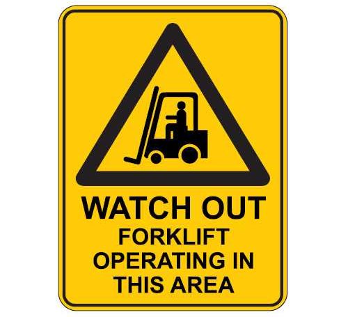 Forklift Operating Sign
